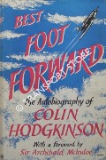 Book cover of Best Foot Forward - The Autobiography of Colin Hodgkinson by HODGKINSON, Colin